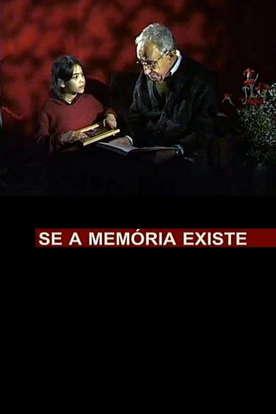Póster de Se a Memória Existe