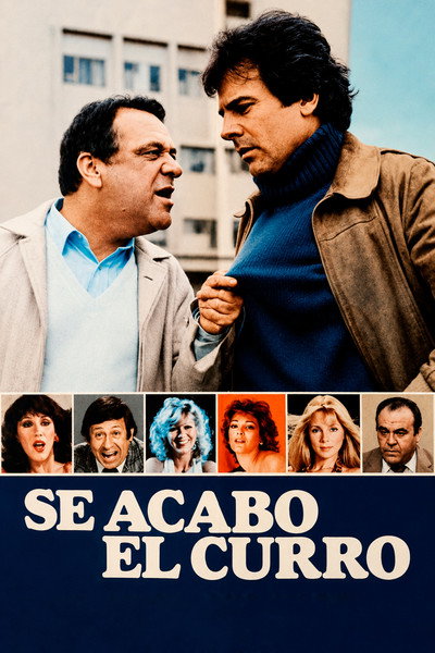 Póster de Se acabó el Curro