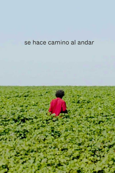 Póster de Se hace camino al andar