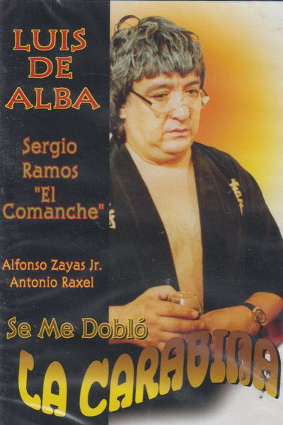 Póster de Se me doblo la carabina