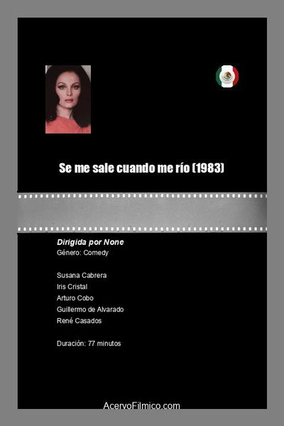 Póster de Se me sale cuando me río