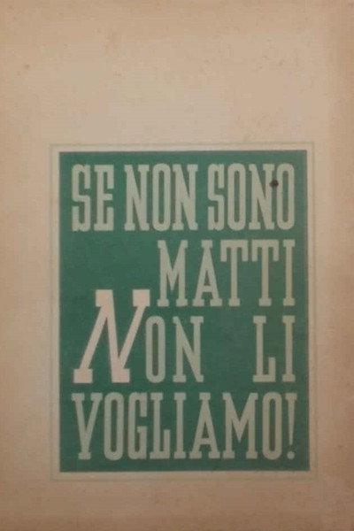 Póster de Se non son matti non li vogliamo