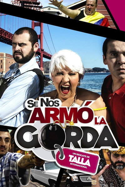 Póster de Se nos armó la gorda