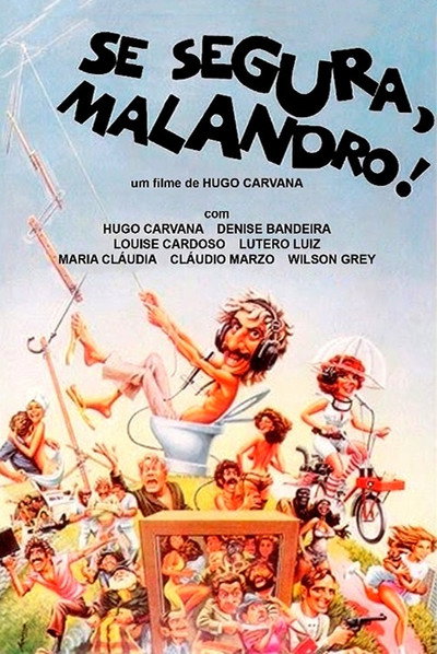 Póster de Se Segura, Malandro!