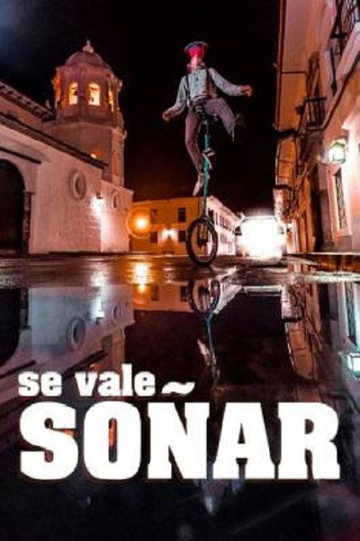 Póster de Se vale soñar