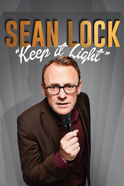 Póster de Sean Lock: Keep It Light - Live