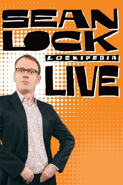 Póster de Sean Lock: Lockipedia Live