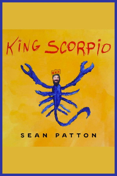 Póster de Sean Patton: King Scorpio