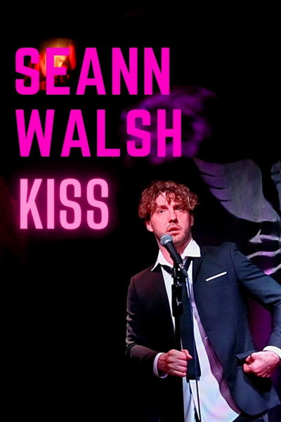 Póster de Seann Walsh: Kiss