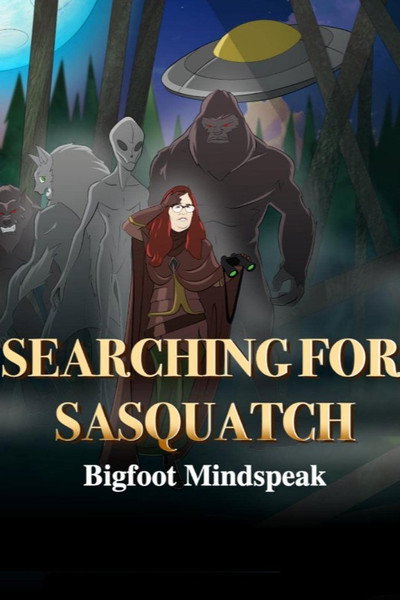 Póster de Searching for Sasquatch: Bigfoot Mindspeak