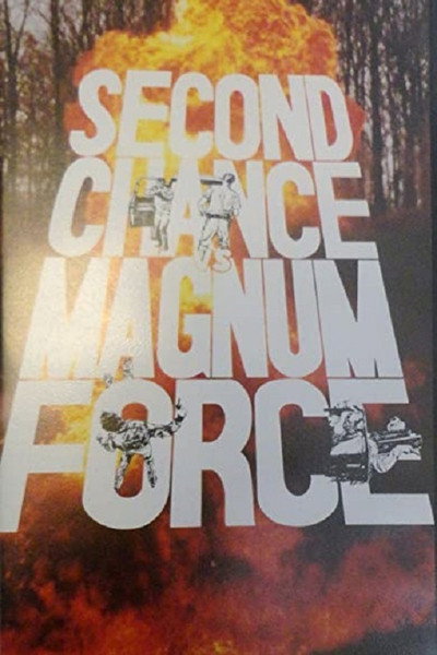 Póster de Second Chance vs Magnum Force