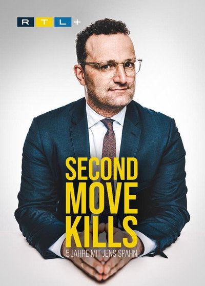 Póster de Second Move Kills - 5 Jahre mit Jens Spahn