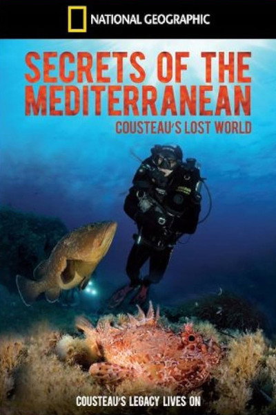 Póster de Secrets of the Mediterranean: Cousteau's Lost World