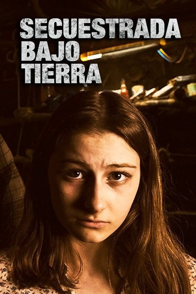 Póster de Secuestrada bajo tierra