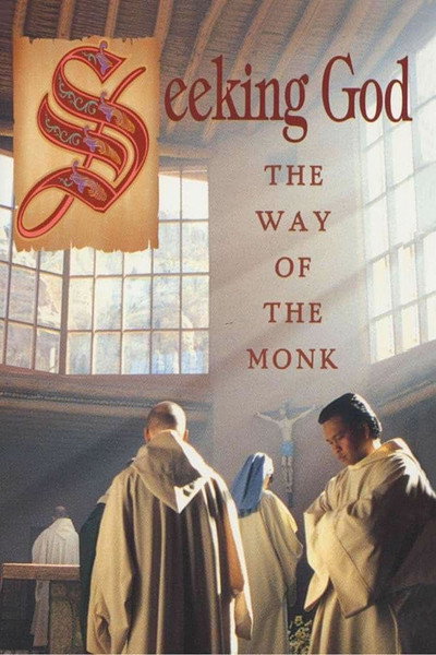 Póster de Seeking God: The Way of the Monk