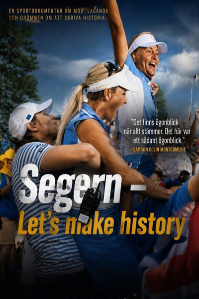 Póster de Segern - Let's Make History