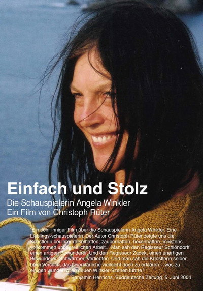 Póster de Sei einfach und stolz - Die Schauspielerin Angela Winkler