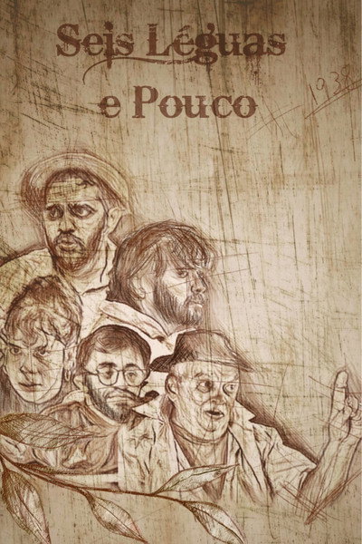 Póster de Seis Léguas e Pouco