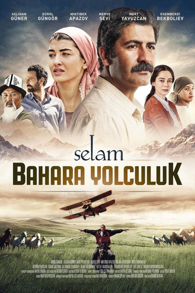 Póster de Selam: Bahara Yolculuk