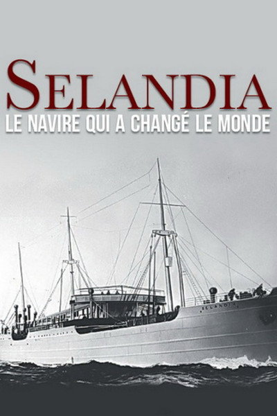 Póster de Selandia: The Ship That Changed the World