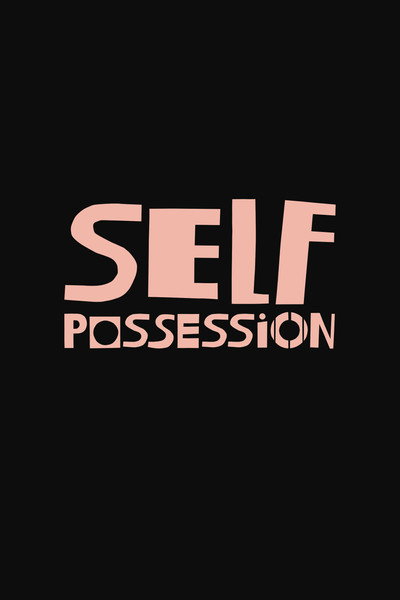 Póster de Self-Possession