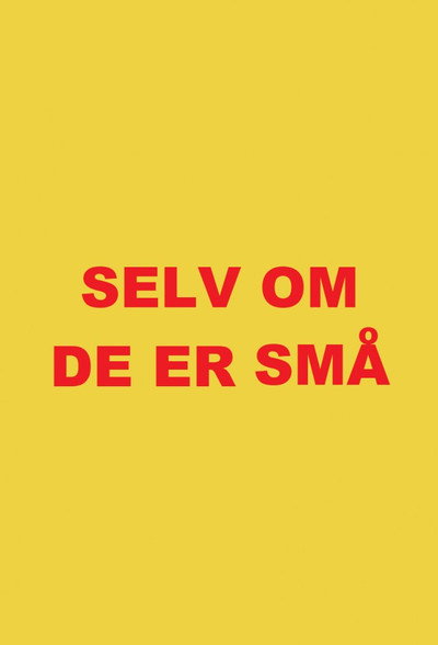 Póster de Selv om de er små