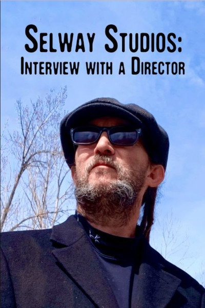 Póster de Selway Studios - Interview with A Director