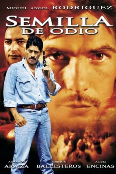 Póster de Semilla de odio