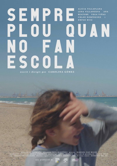 Póster de Sempre plou quan no fan escola