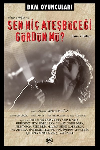 Póster de Sen Hiç Atesböcegi Gördün Mü?