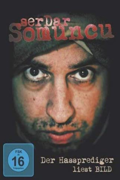 Póster de Serdar Somuncu - Der Hassprediger liest Bild