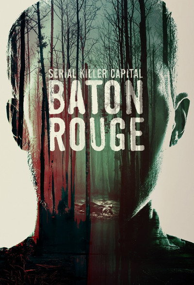 Póster de Serial Killer Capital: Baton Rouge