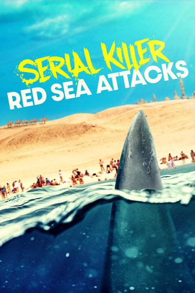 Póster de Serial Killer: Red Sea Attacks