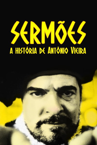 Póster de Sermões - A História de Antônio Vieira