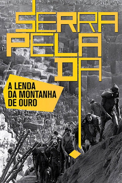 Póster de Serra Pelada - A Lenda Da Montanha De Ouro