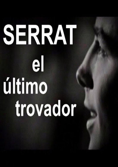 Póster de Serrat, el último trovador