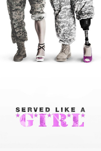 Póster de Served Like a Girl