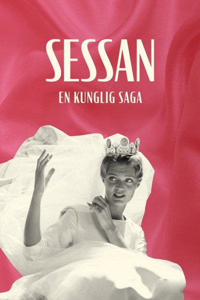 Póster de Sessan - En kunglig saga