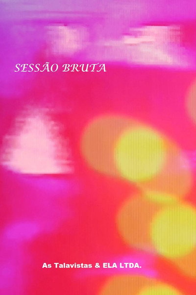 Póster de Sessão Bruta