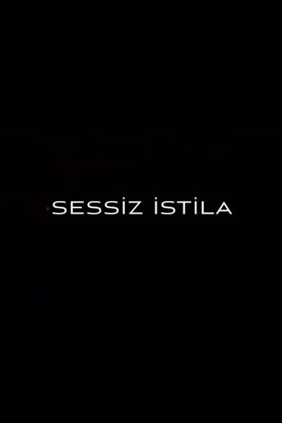 Póster de Sessiz Istila