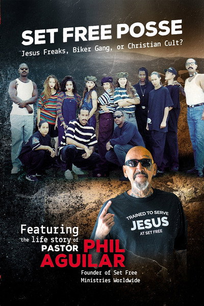 Póster de Set Free Posse: Jesus Freaks, Biker Gang, or Christian Cult?