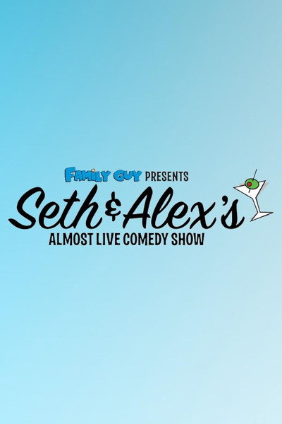 Póster de Seth & Alex's Almost Live Comedy Show