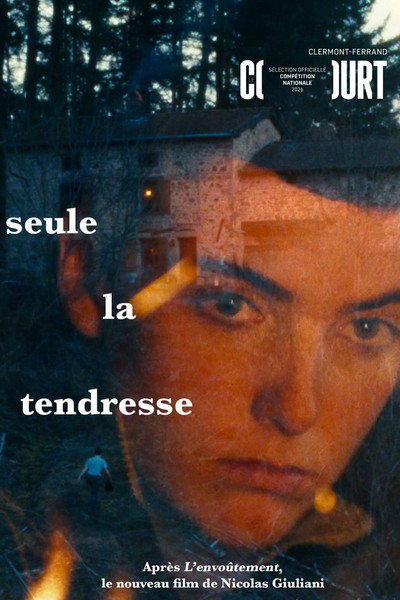 Póster de Seule la tendresse