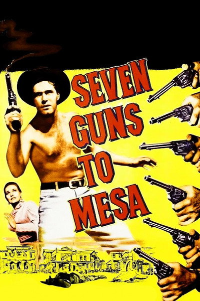 Póster de Seven Guns to Mesa