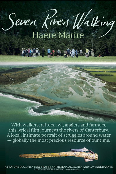 Póster de Seven Rivers Walking: Haere Marire