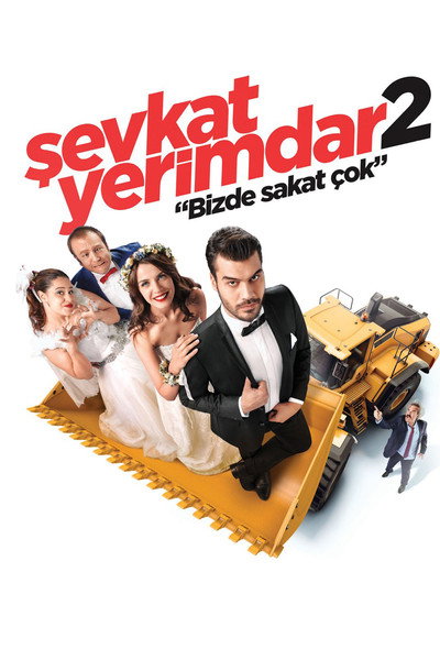 Póster de Sevkat Yerimdar 2: Bizde Sakat Çok
