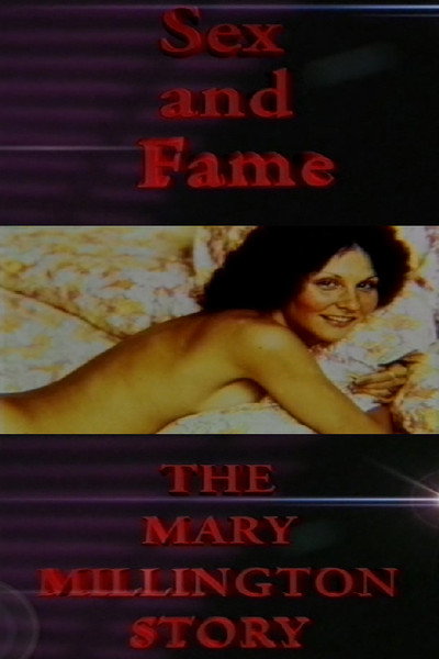 Póster de Sex and Fame: The Mary Millington Story