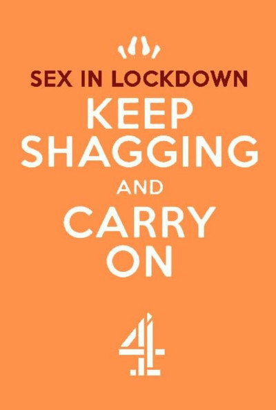 Póster de Sex in Lockdown: Keep S**gging and Carry On