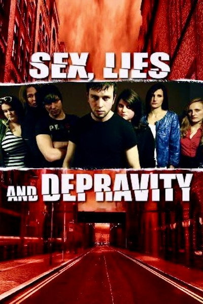 Póster de Sex, Lies & Depravity