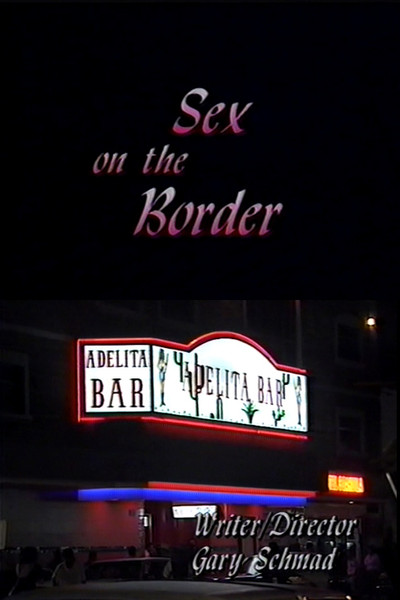 Póster de Sex on the Border